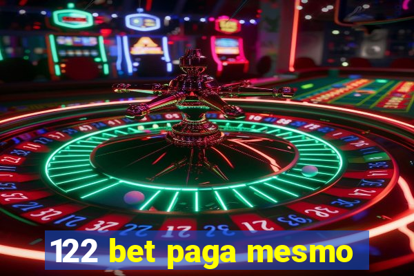 122 bet paga mesmo